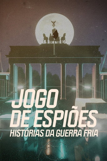 Assistir Jogo de Espiões: Histórias da Guerra Fria online dublado e legendado