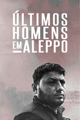 Assistir Últimos Homens em Aleppo online dublado e legendado