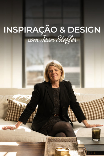 Assistir Inspiração & Design com Jean Stoffer online dublado e legendado
