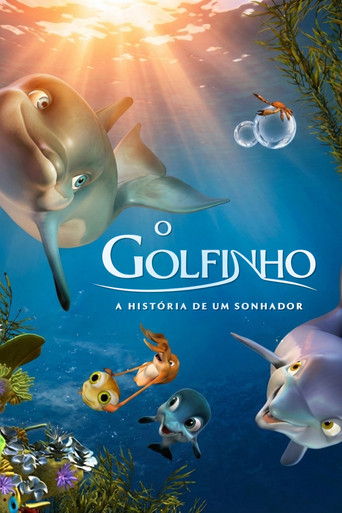 Assistir O Golfinho - A História de Um Sonhador online dublado e legendado