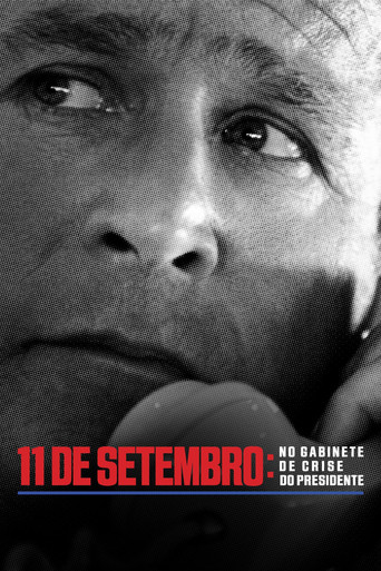Poster de 11 de Setembro: No Gabinete de Crise do Presidente