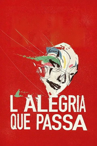 Assistir L'alegria que passa online dublado e legendado