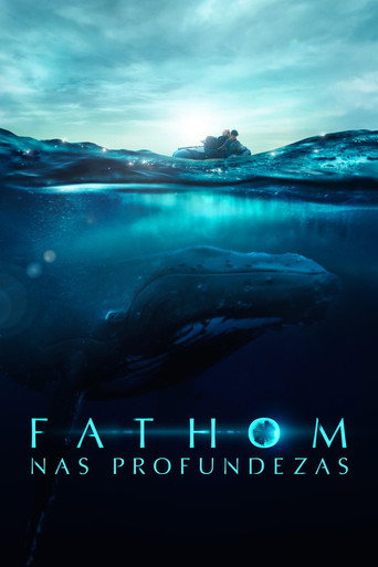 Assistir Fathom - Nas Profundezas online dublado e legendado