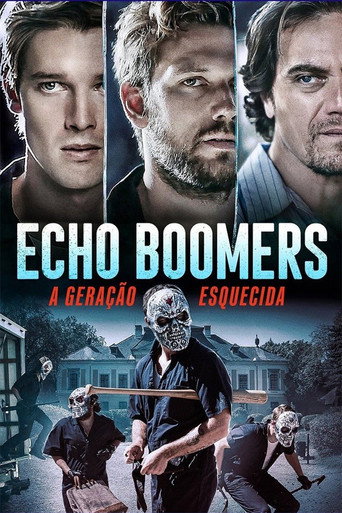 Assistir Echo Boomers: A Geração Esquecida online dublado e legendado