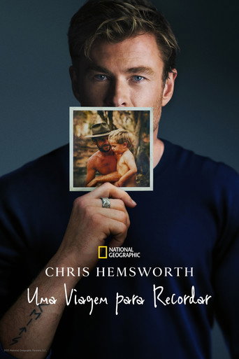 Assistir Chris Hemsworth: Uma Viagem para Recordar online dublado e legendado