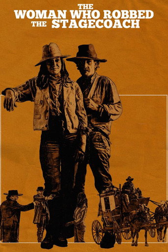 Assistir The Woman Who Robbed the Stagecoach online dublado e legendado