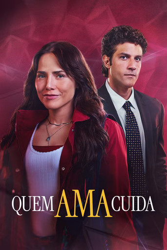 Assistir Quem Ama Cuida online dublado e legendado