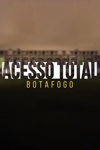 Assistir Acesso Total: Botafogo online dublado e legendado