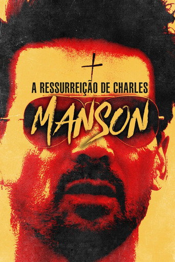 Assistir A Ressurreição de Charles Manson online dublado e legendado