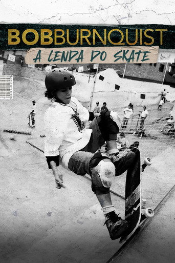 Assistir Bob Burnquist: A Lenda do Skate online dublado e legendado