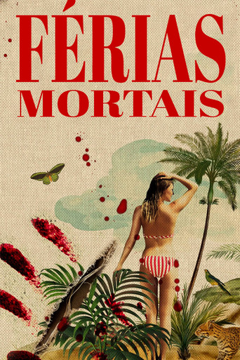 Assistir Férias Mortais online dublado e legendado