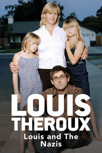 Poster de Louis Theroux: Louis and the Nazis