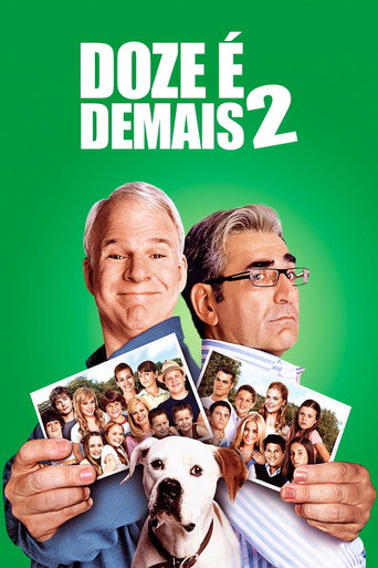 Assistir Doze é Demais 2 online dublado e legendado