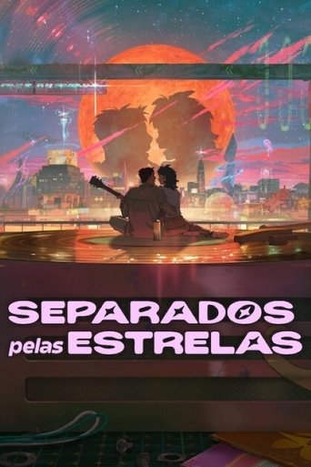 Assistir Separados pelas Estrelas online dublado e legendado