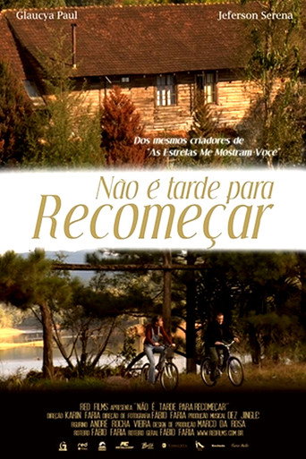 Assistir Não é Tarde Para Recomeçar online dublado e legendado