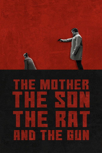 Assistir The Mother the Son The Rat and The Gun online dublado e legendado
