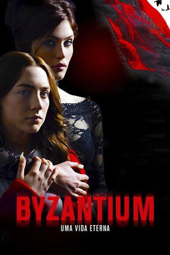 Poster de Byzantium: Uma Vida Eterna