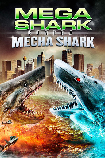 Assistir Mega Shark Contra Mecha Shark online dublado e legendado