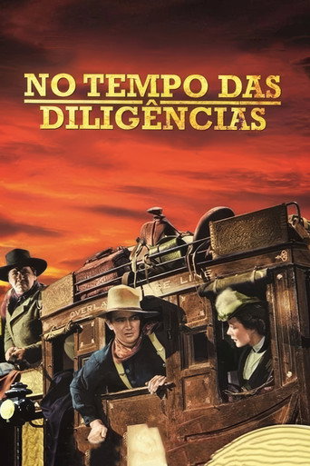Poster de No Tempo das Diligências