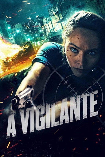 Assistir A Vigilante online dublado e legendado