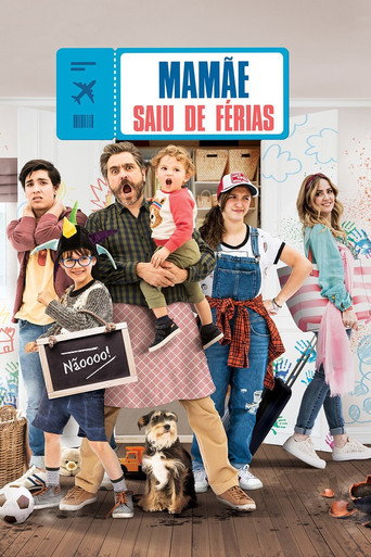 Assistir Mamãe saiu de férias online dublado e legendado