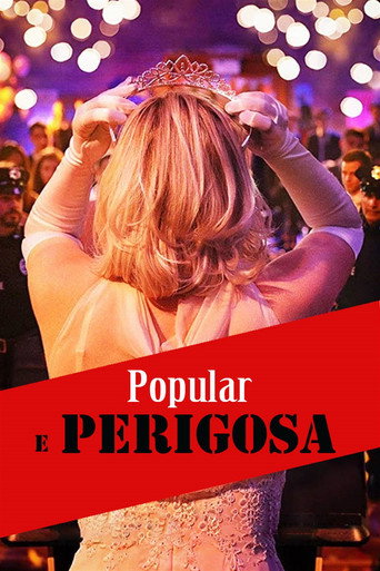 Assistir Popular e Perigosa online dublado e legendado