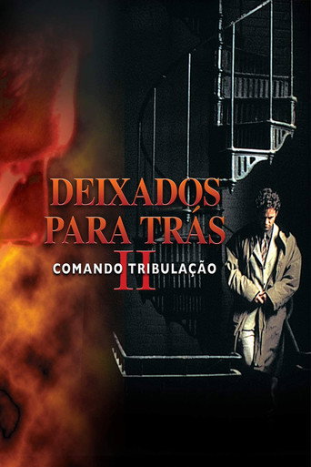 Assistir Deixados para Trás 2: Comando Tribulação online dublado e legendado