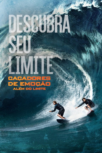 Poster de Caçadores de Emoção: Além do Limite