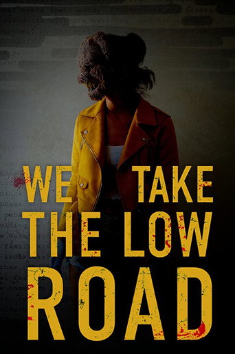 Assistir We Take the Low Road online dublado e legendado