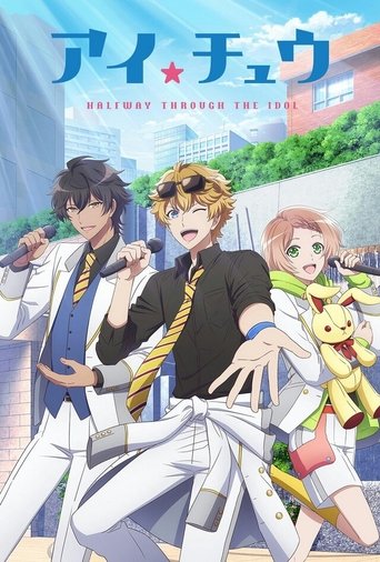 Assistir I★Chu: Halfway Through the Idol online dublado e legendado