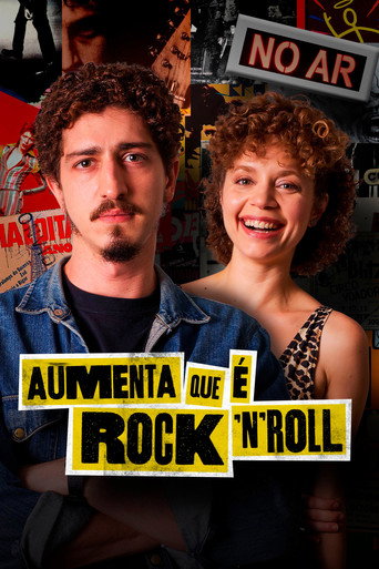 Assistir Aumenta que é Rock 'n' Roll online dublado e legendado