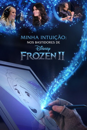Poster de Minha Intuição: Nos Bastidores de Frozen 2