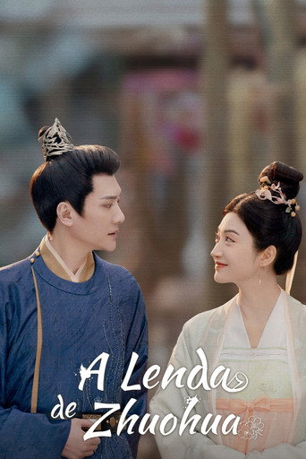 Assistir A Lenda de Zhuohua online dublado e legendado
