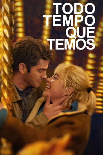 Poster de Todo Tempo Que Temos