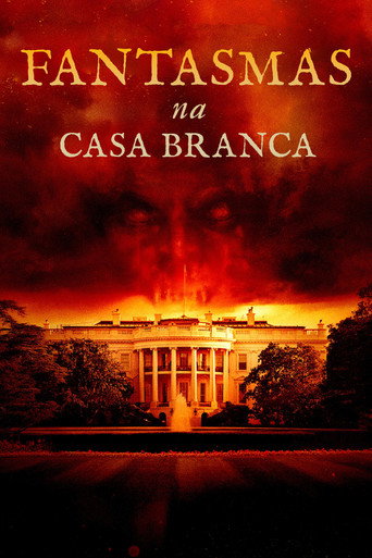 Assistir Fantasmas na Casa Branca online dublado e legendado