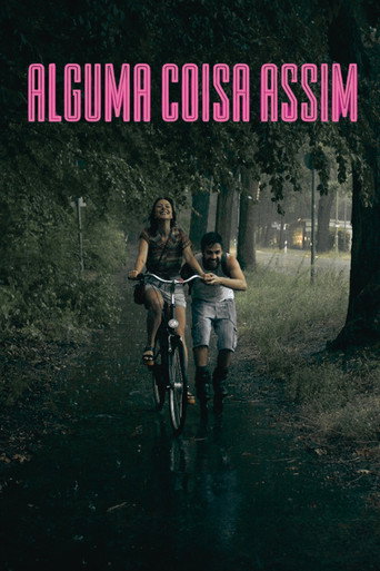 Assistir Alguma Coisa Assim online dublado e legendado