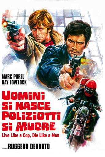 Assistir Uomini si nasce poliziotti si muore online dublado e legendado