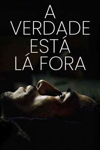 Assistir A Verdade Está Lá Fora online dublado e legendado