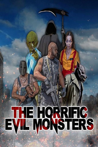 Assistir The Horrific Evil Monsters online dublado e legendado