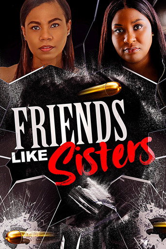 Assistir Friends Like Sisters online dublado e legendado