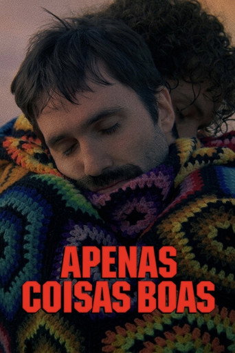 Assistir Apenas Coisas Boas online dublado e legendado