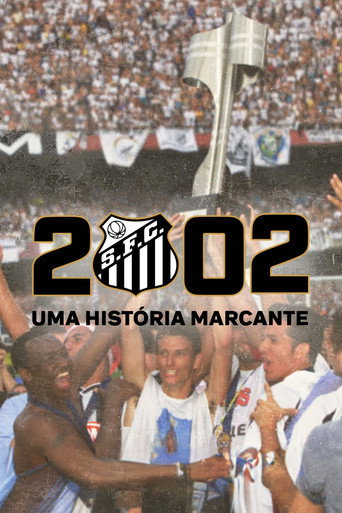 Assistir 2002: Uma História Marcante online dublado e legendado