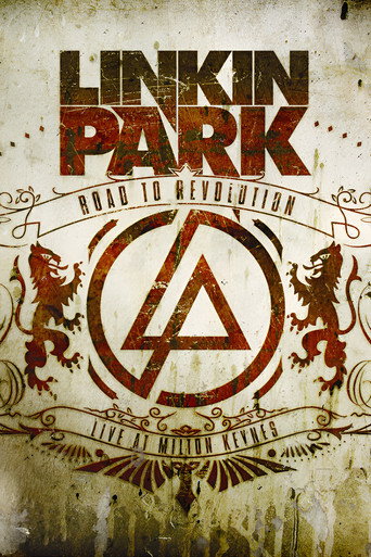 Assistir Linkin Park: Road to Revolution - Live at Milton Keynes online dublado e legendado
