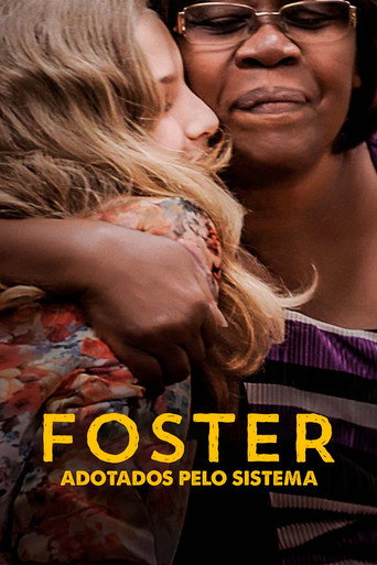 Assistir Foster: Adotados Pelo Sistema online dublado e legendado