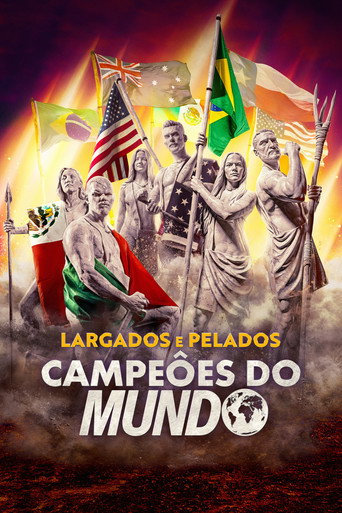 Assistir Largados e Pelados: Campeões do Mundo online dublado e legendado