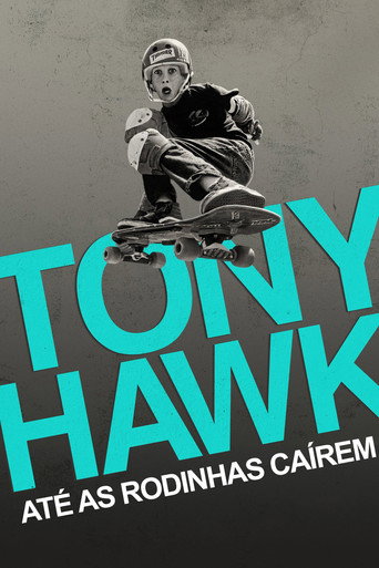 Poster de Tony Hawk: Até as Rodinhas Caírem