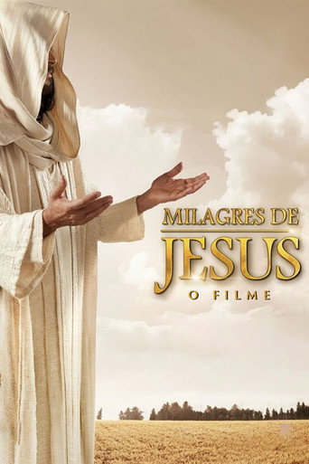 Assistir Milagres de Jesus - O Filme online dublado e legendado