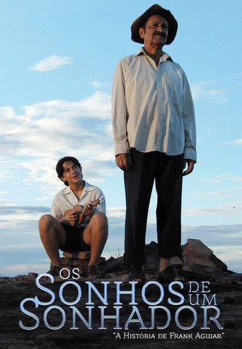 Assistir Os Sonhos de um Sonhador - A História de Frank Aguiar online dublado e legendado