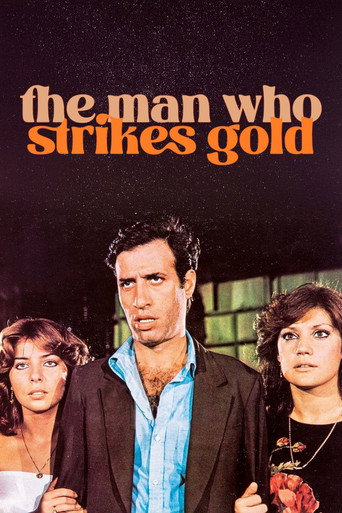 Poster de The Man Who Strikes Gold