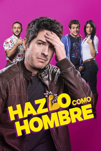 Assistir Hazlo como hombre online dublado e legendado